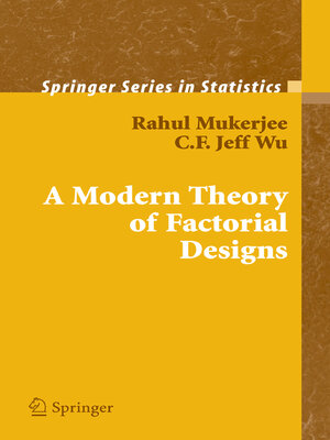 cover image of A Modern Theory of Factorial Design